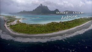 Tahiti and the Leeward Islands with Antoine
